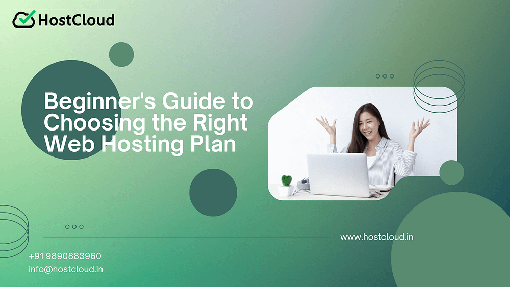 How to Choosing the Right Web Hosting Plan