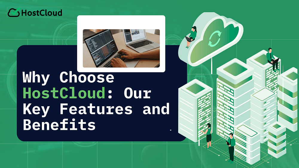 Why Choose HostCloud